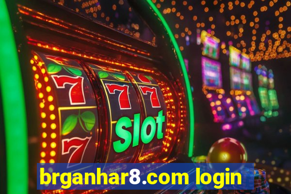 brganhar8.com login